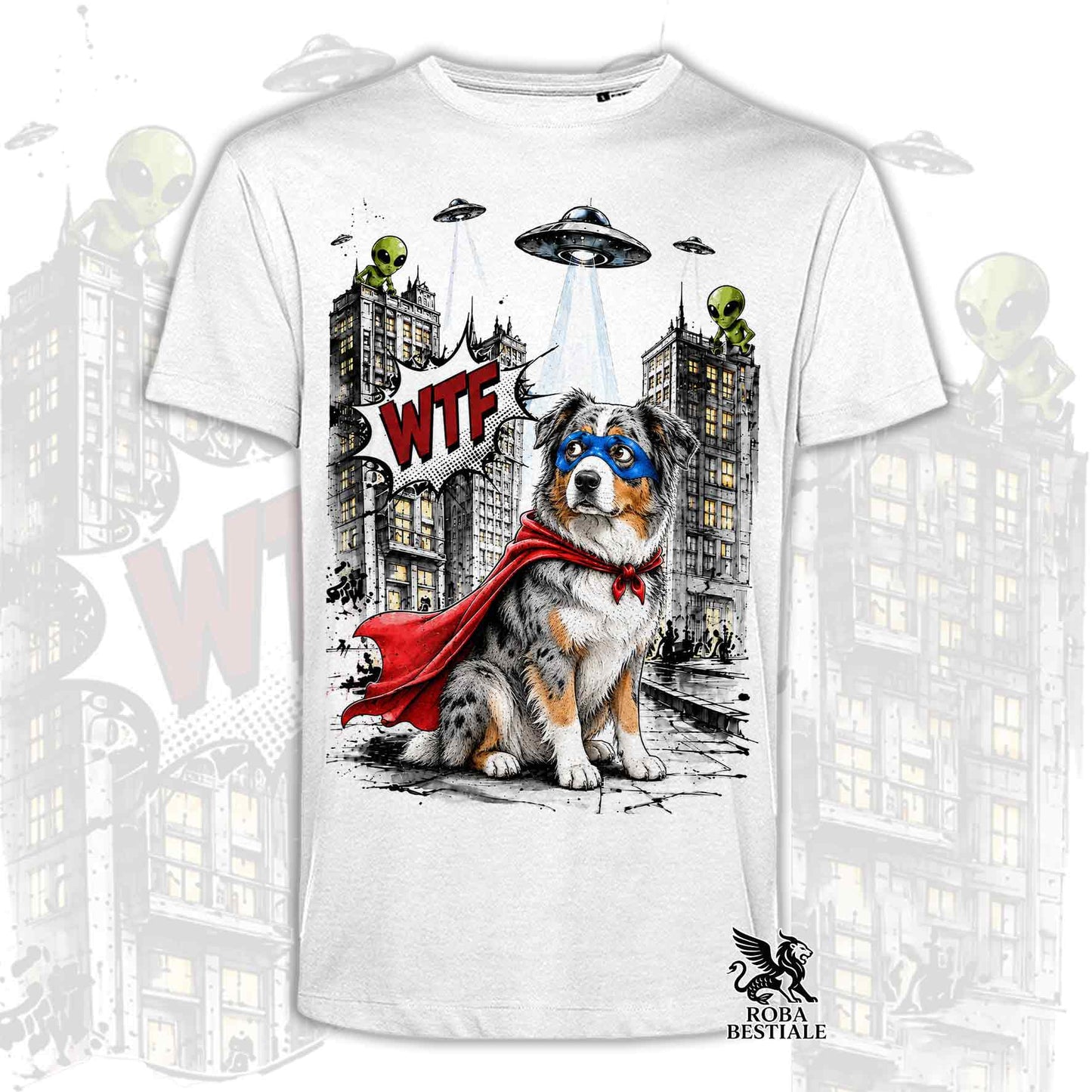 T-shirt bianca stampata con un Australian Shepherd con espressione sorpresa, vestito da Super Eroe. Grafica originale Roba Bestiale, collezione Hero