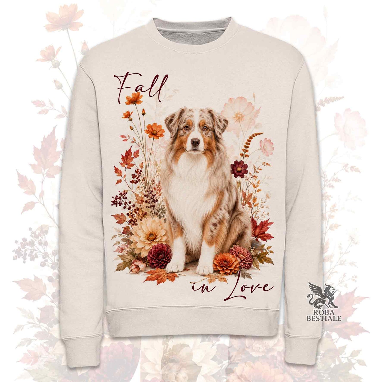 Felpa girocollo beige stampata con un Australian Shepherd seduto in mezzo a fiori e foglie autunnali. Grafica originale Roba Bestiale, collezione Fall in Love
