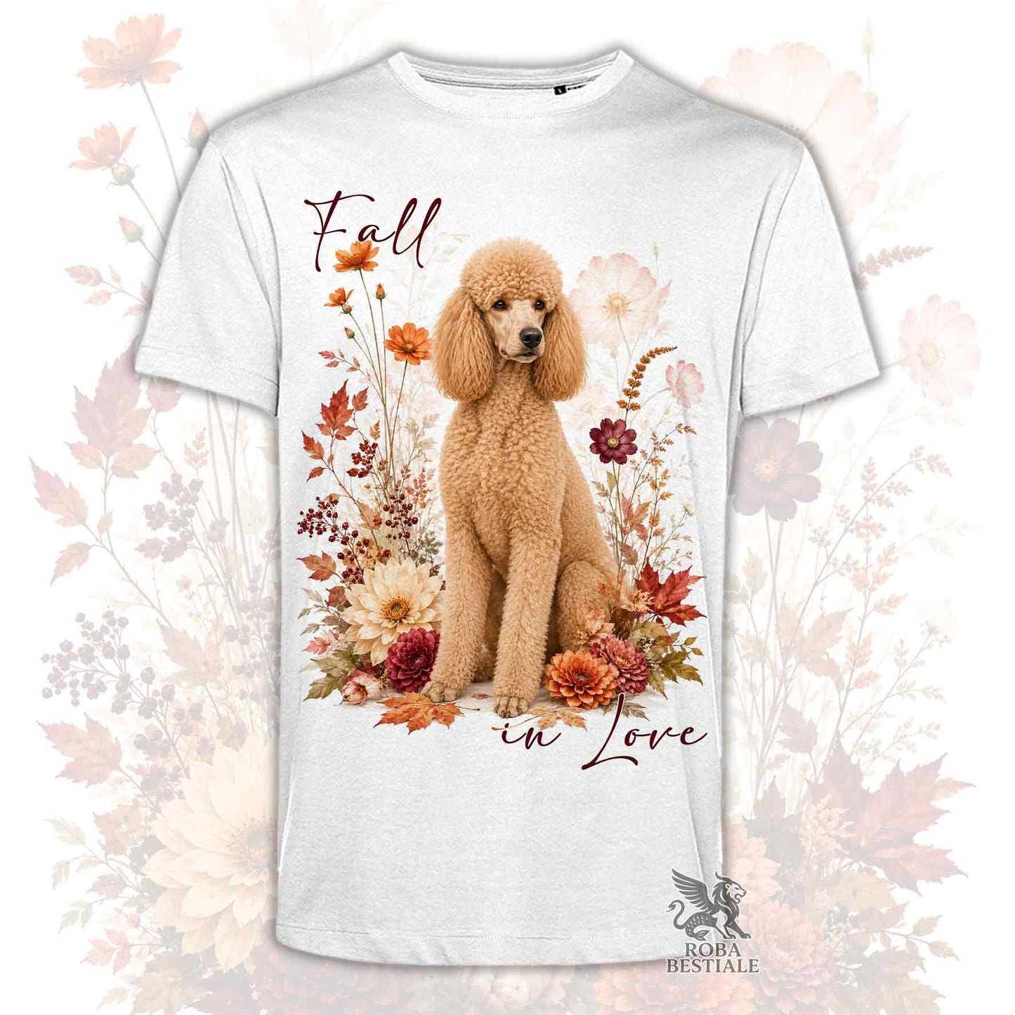T-shirt bianca stampata con un Barbone grande mole seduto in mezzo a fiori e foglie autunnali. Grafica originale Roba Bestiale, collezione Fall in Love