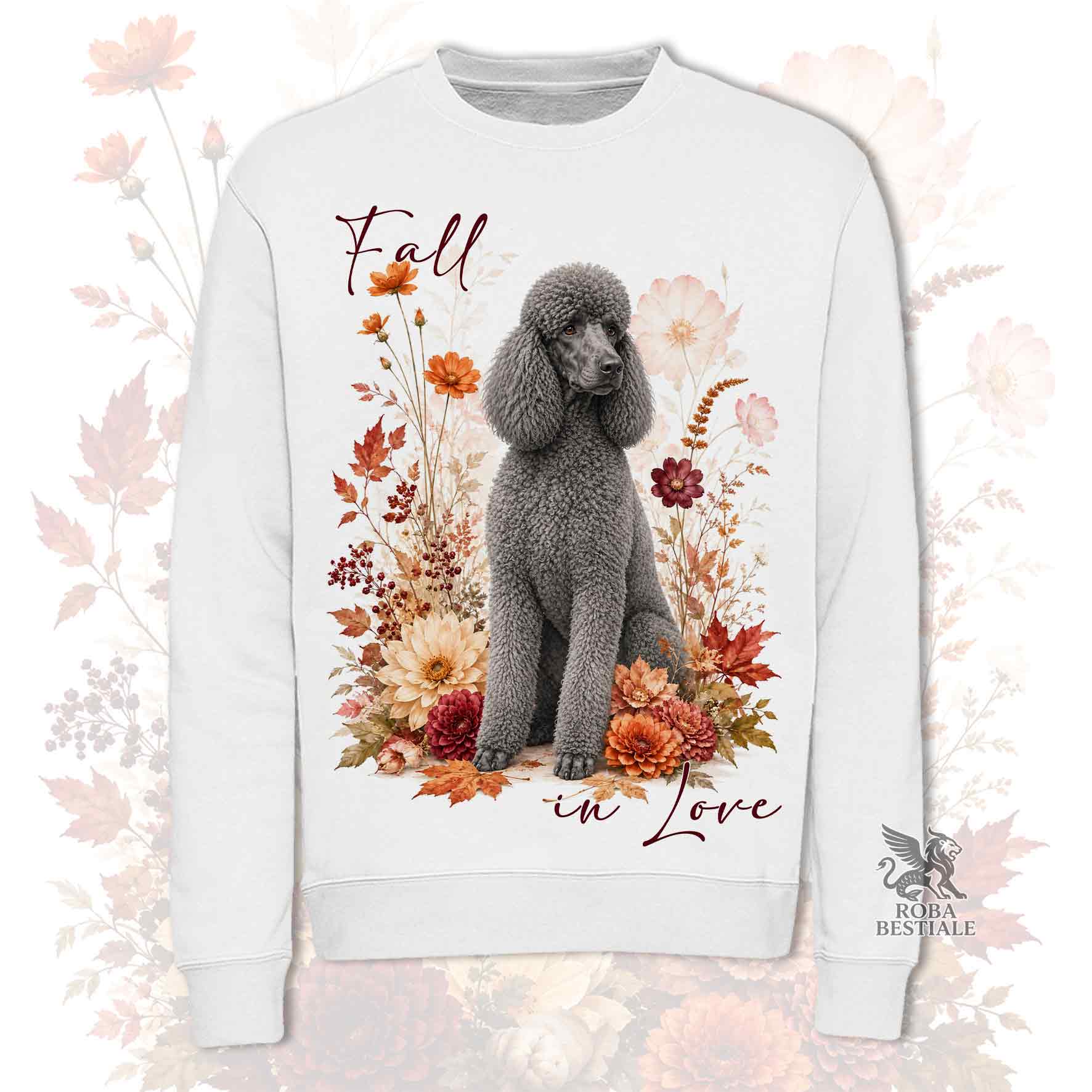 Felpa girocollo bianco stampata con un Barbone Grande Mole seduto in mezzo a fiori e foglie autunnali. Grafica originale Roba Bestiale, collezione Fall in Love