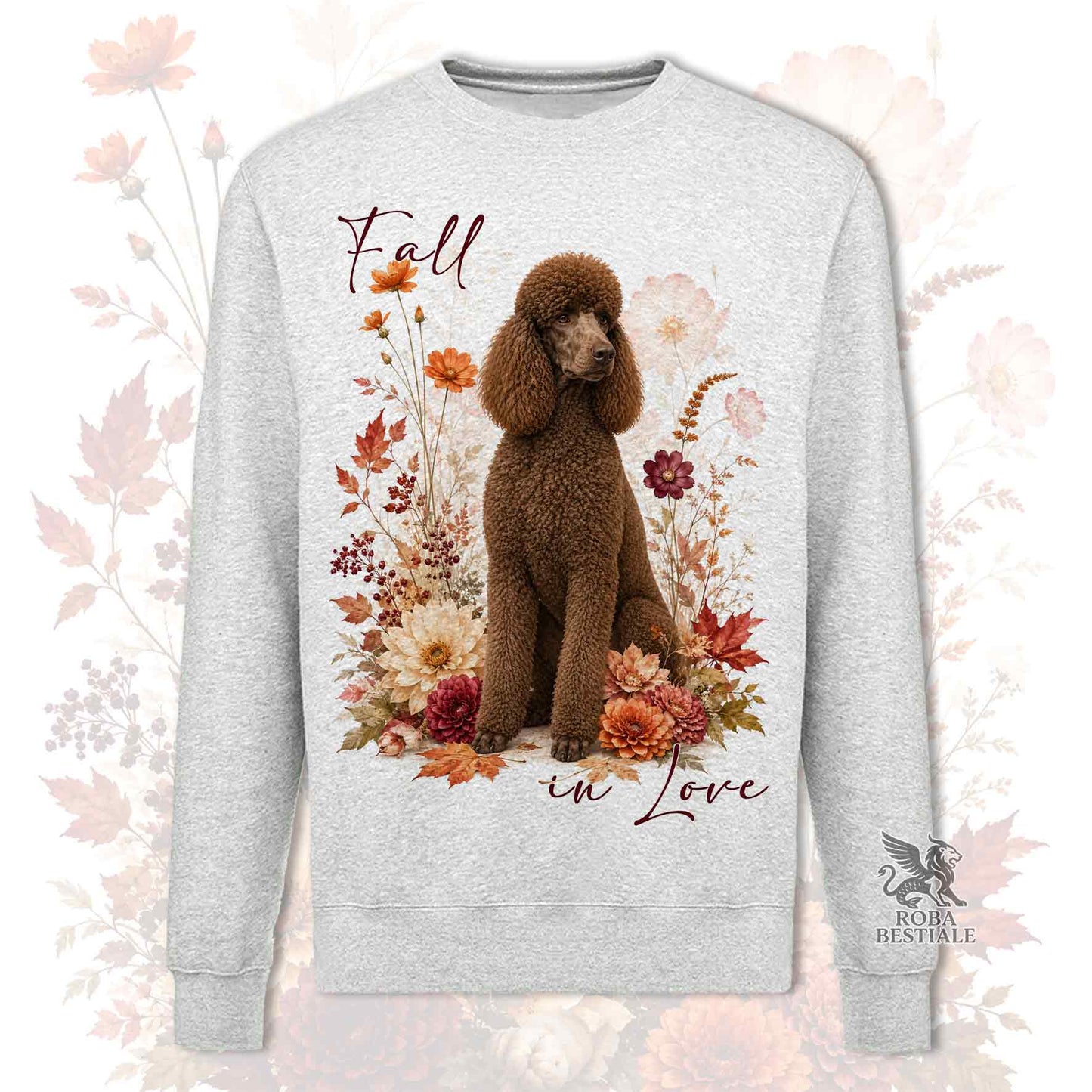 Felpa girocollo grigio stampata con un Barbone Grande Mole seduto in mezzo a fiori e foglie autunnali. Grafica originale Roba Bestiale, collezione Fall in Love