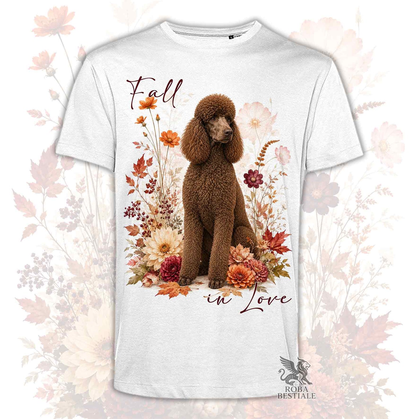 T-shirt bianca stampata con un Barbone grande mole seduto in mezzo a fiori e foglie autunnali. Grafica originale Roba Bestiale, collezione Fall in Love