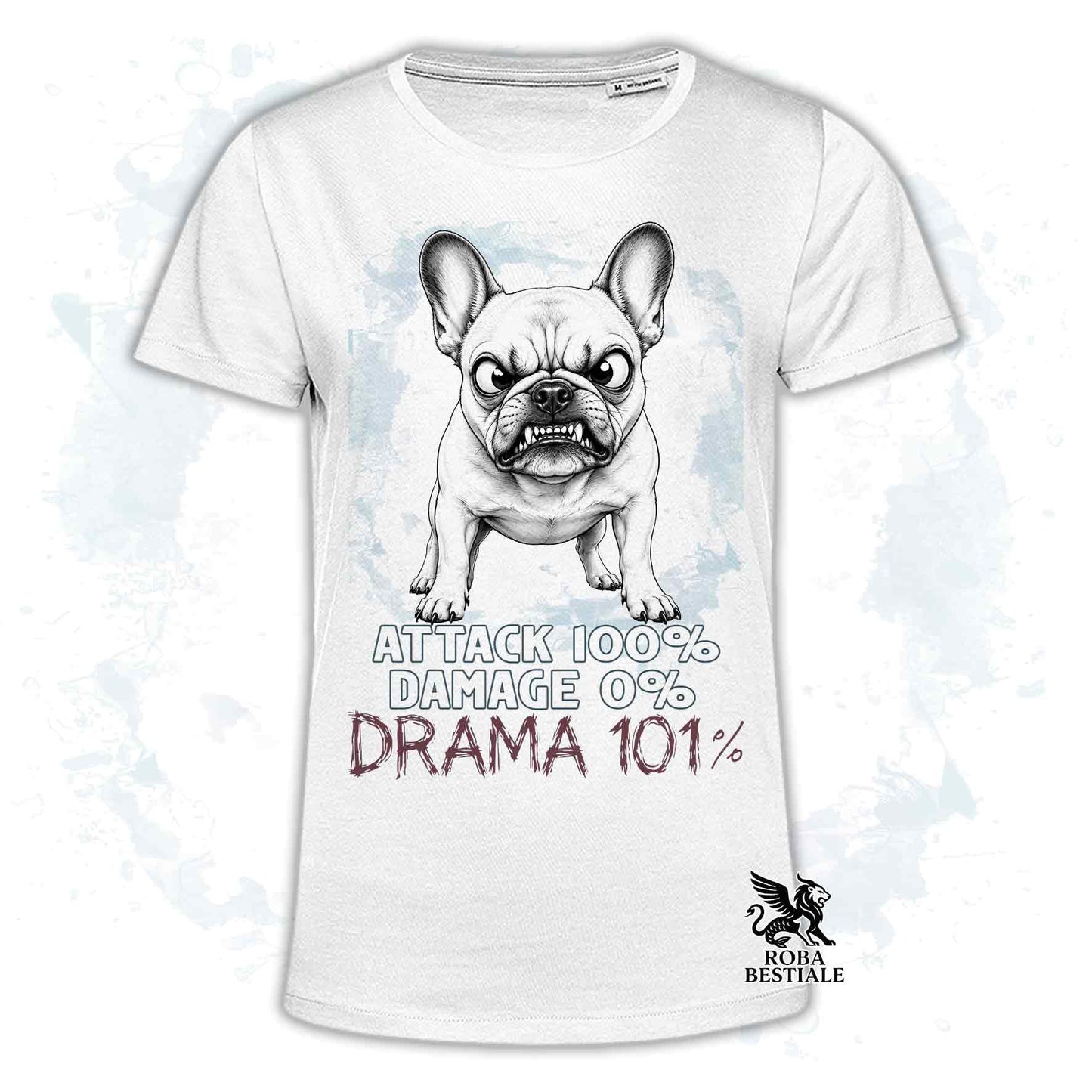 Maglietta bianca stampata con un Bouledogue Francese, collezione originale Drama 101 di Roba Bestiale 