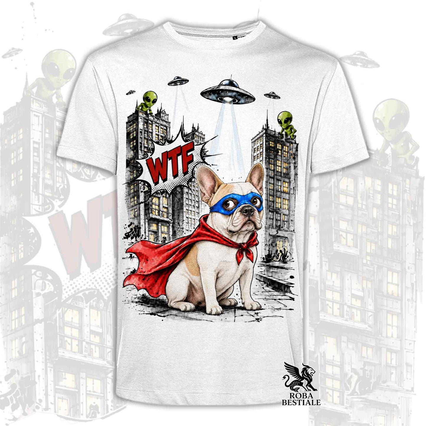 T-shirt bianca stampata con un Bouledogue Francese con espressione sorpresa, vestito da Super Eroe. Grafica originale Roba Bestiale, collezione Hero