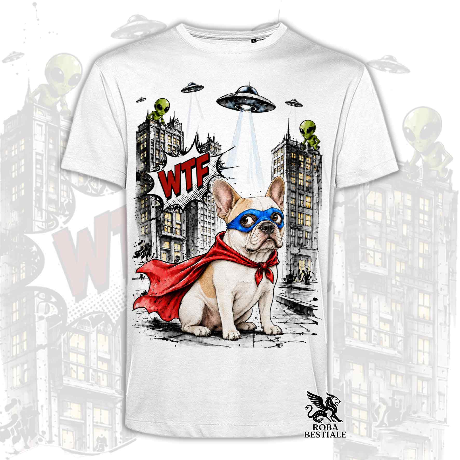 T-shirt bianca stampata con un Bouledogue Francese con espressione sorpresa, vestito da Super Eroe. Grafica originale Roba Bestiale, collezione Hero
