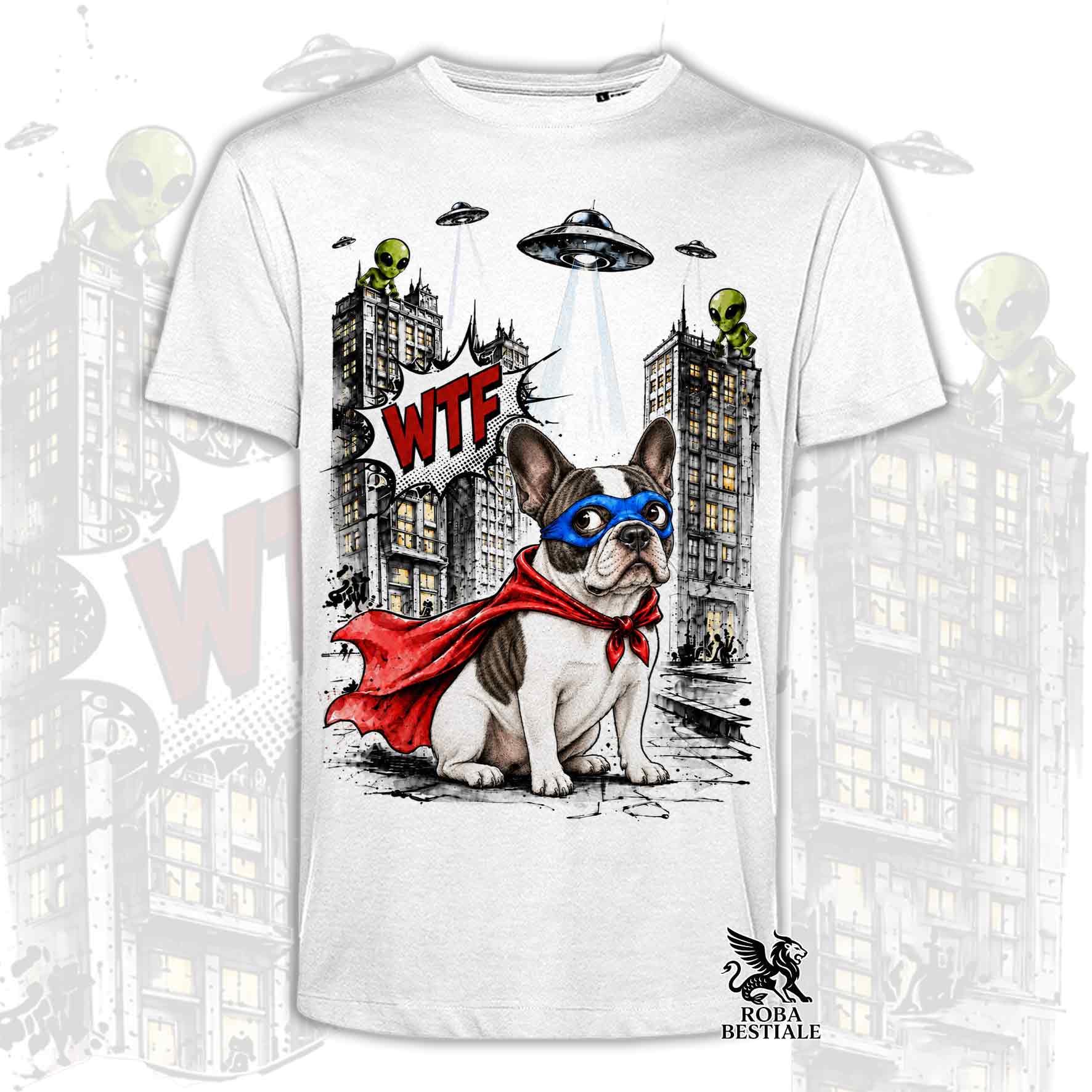 T-shirt bianca stampata con un Bouledogue Francese con espressione sorpresa, vestito da Super Eroe. Grafica originale Roba Bestiale, collezione Hero