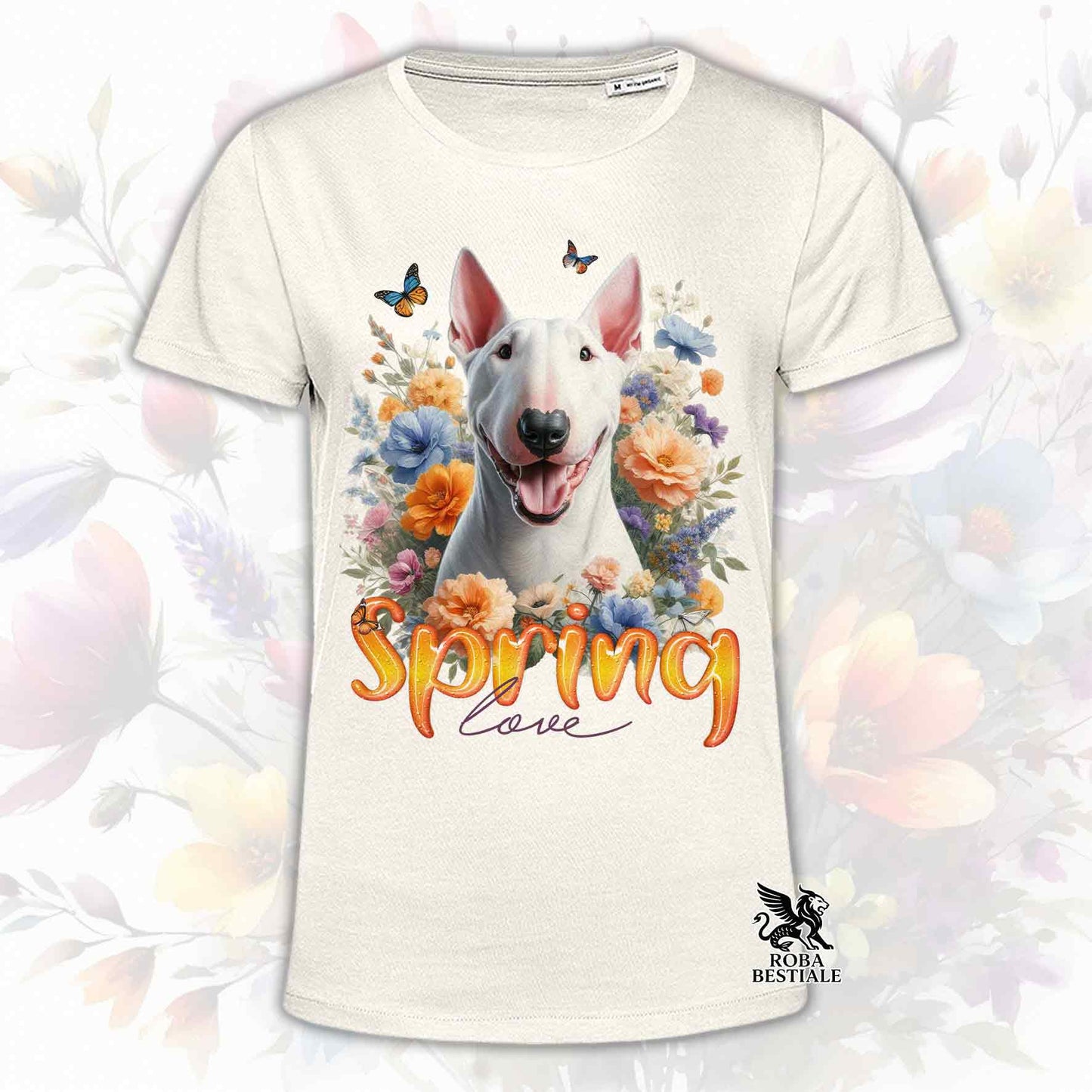 Una t-shirt beige stampata con un Bull Terrier immerso nei fiori colorati. Collezione Spring Love di Roba Bestiale