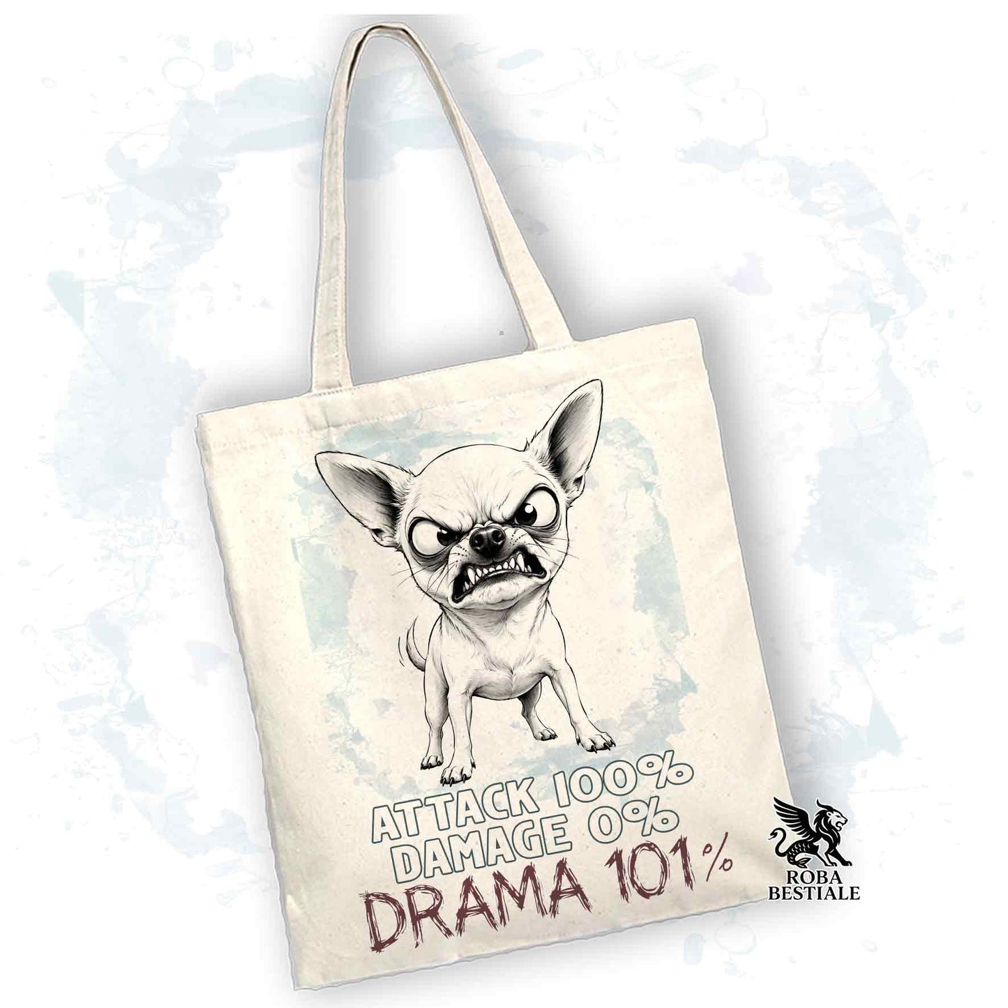 Borsa Tote bianca con stampata un Chihuahua a pelo corto, grafica Drama 101 originale di Roba Bestiale 