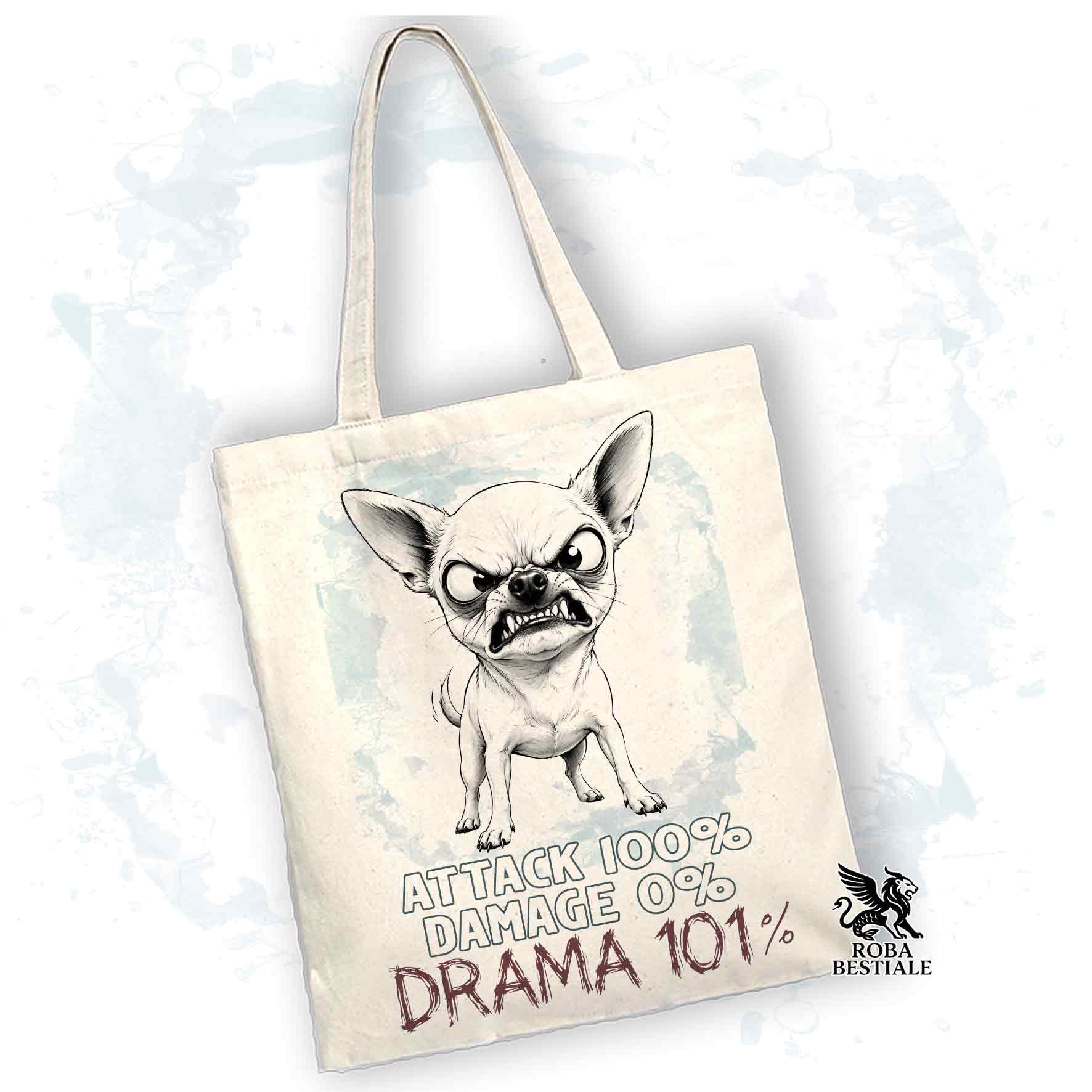 Borsa Tote bianca con stampata un Chihuahua a pelo corto, grafica Drama 101 originale di Roba Bestiale 
