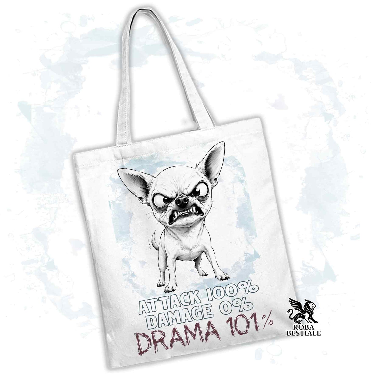 Borsa Tote bianca con stampata un Chihuahua a pelo corto, grafica Drama 101 originale di Roba Bestiale 