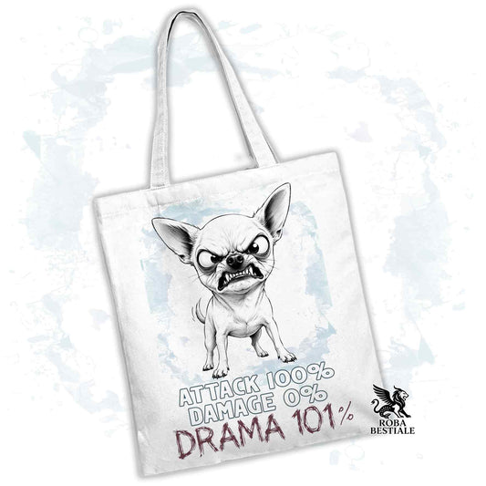 Borsa Tote bianca con stampata un Chihuahua a pelo corto, grafica Drama 101 originale di Roba Bestiale 