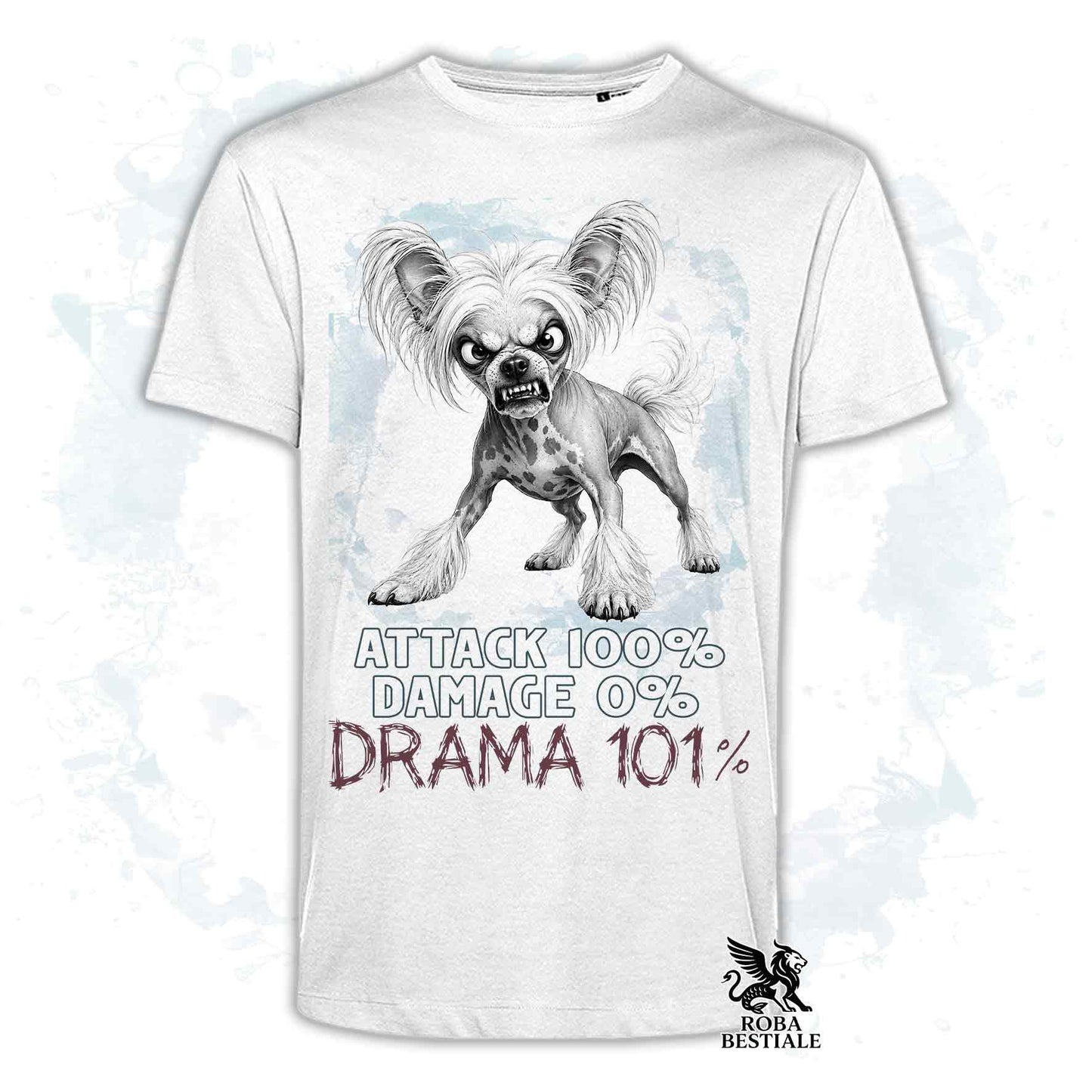 Maglietta bianca stampata con un Chinese Crested Dog, collezione originale Drama 101 di Roba Bestiale 