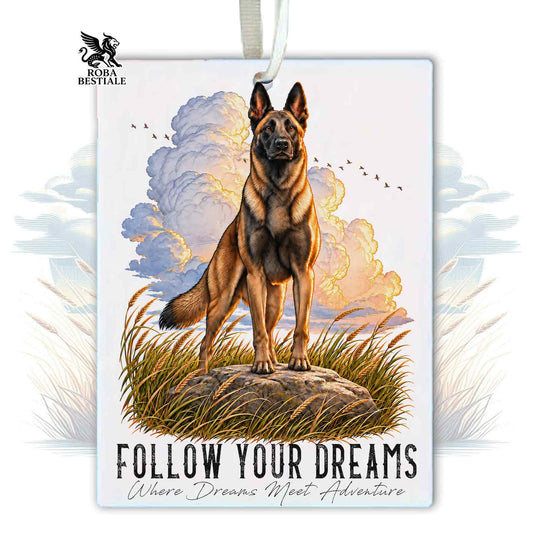 Car Air Freshener QUOTES "DREAM" - BELGIAN MALINOIS - Felt, with cord - 7.5 x 10 cm