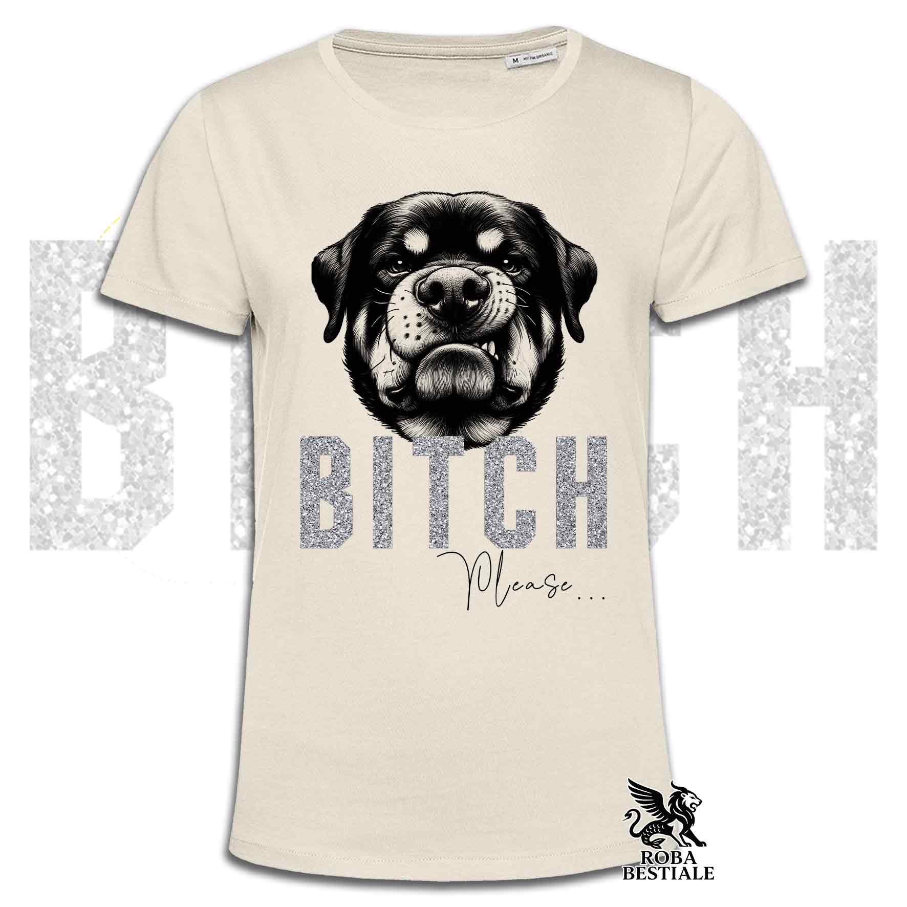 T-shirt beige stampata con un Rottweiler con espressione disgustata. Grafica originale Roba Bestiale, collezione Bitch Please