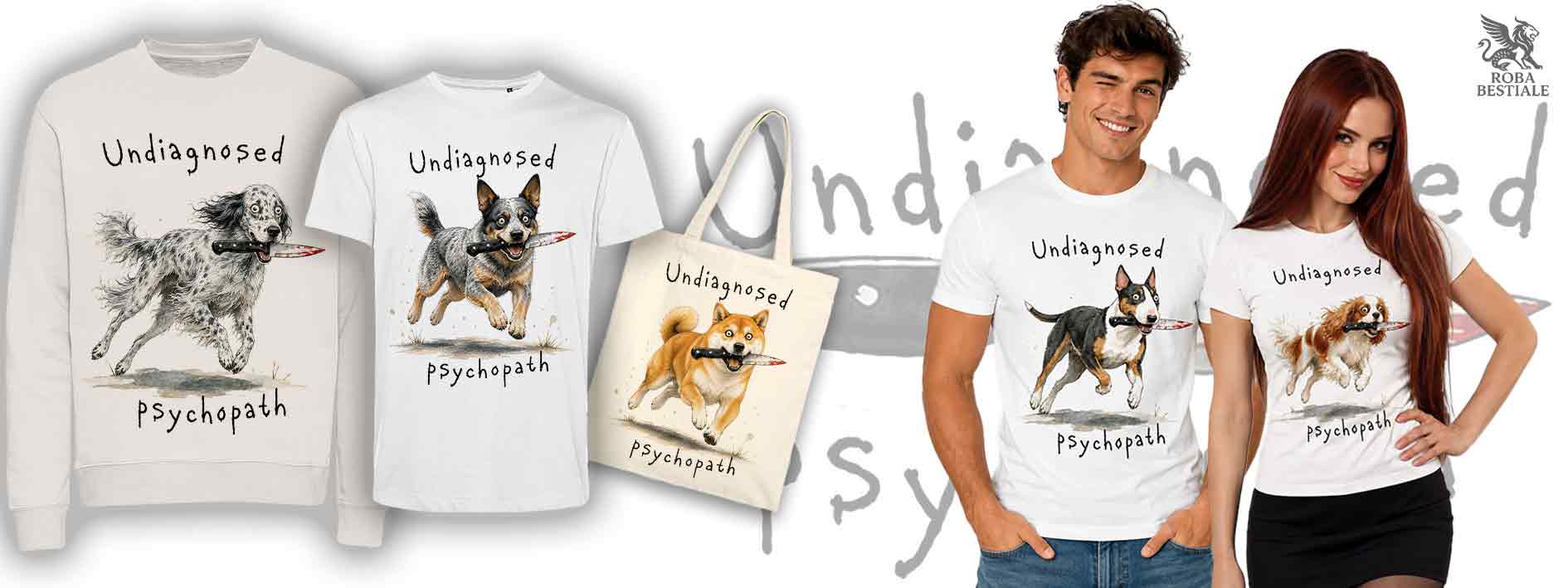Abbigliamento, felpa, tazza, t-shirt, idea regalo per gli amanti dei cani di razza. Banner del negozio Roba Bestiale per la collezione Psycho