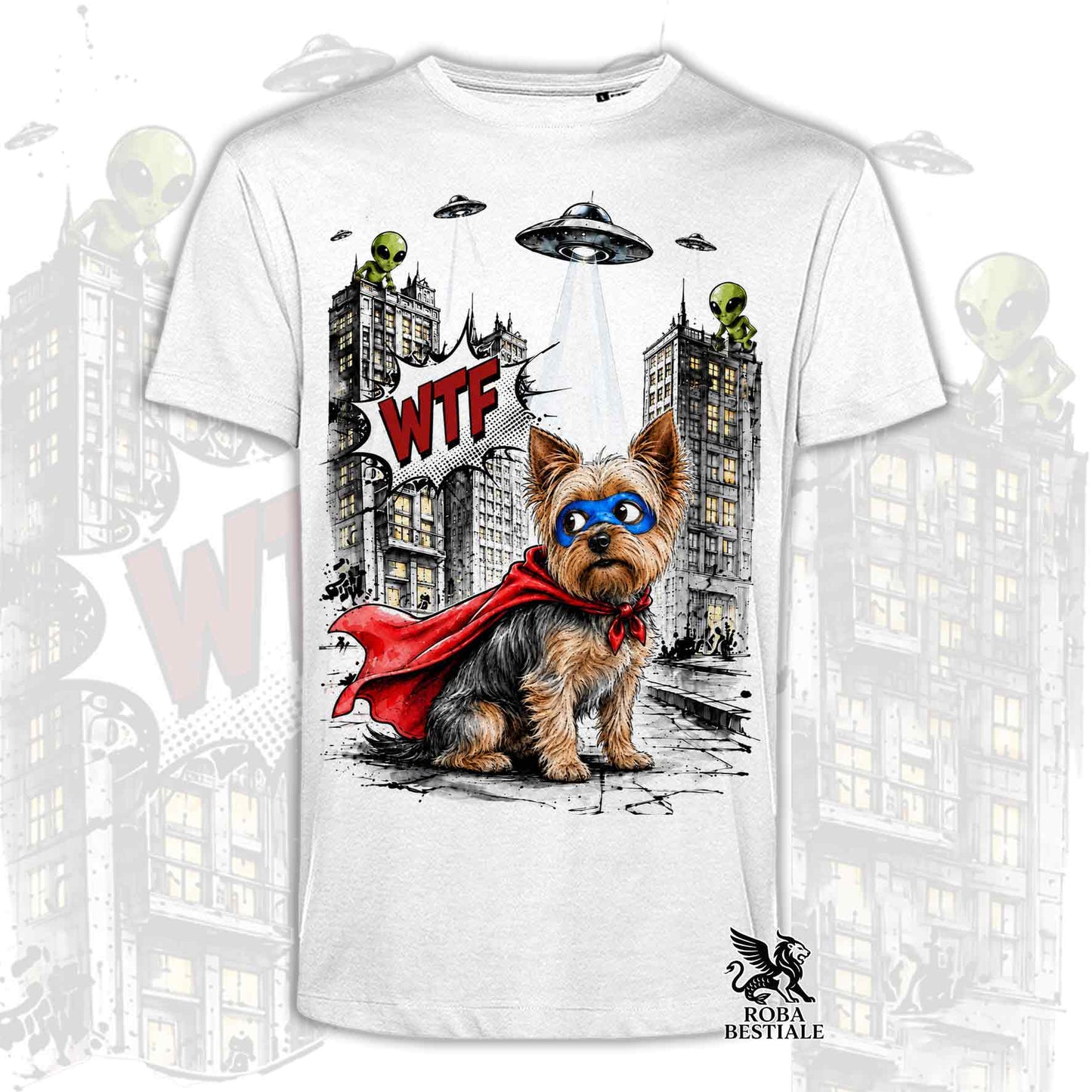 T-shirt bianca stampata con un Yorkshire Terrier con espressione sorpresa, vestito da Super Eroe. Grafica originale Roba Bestiale, collezione Hero